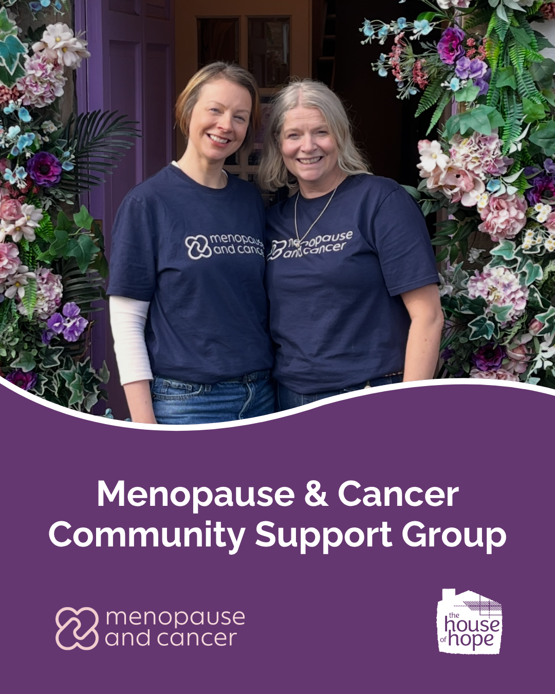 Menopause & Cancer Community Support Group hosted by the House of Hope