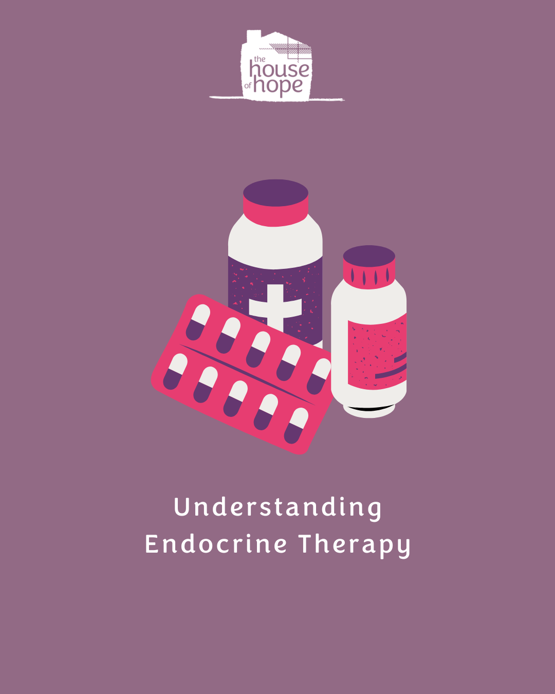 Understanding Endocrine Therapy for breast cancer