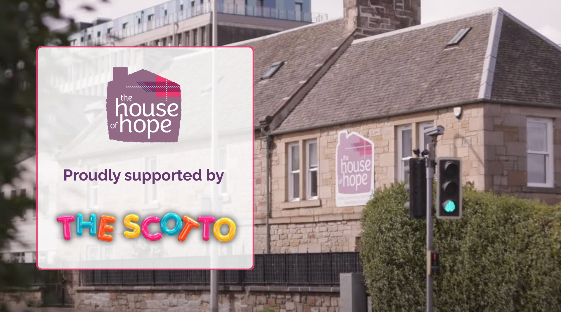 The Scotto supports the House of Hope
